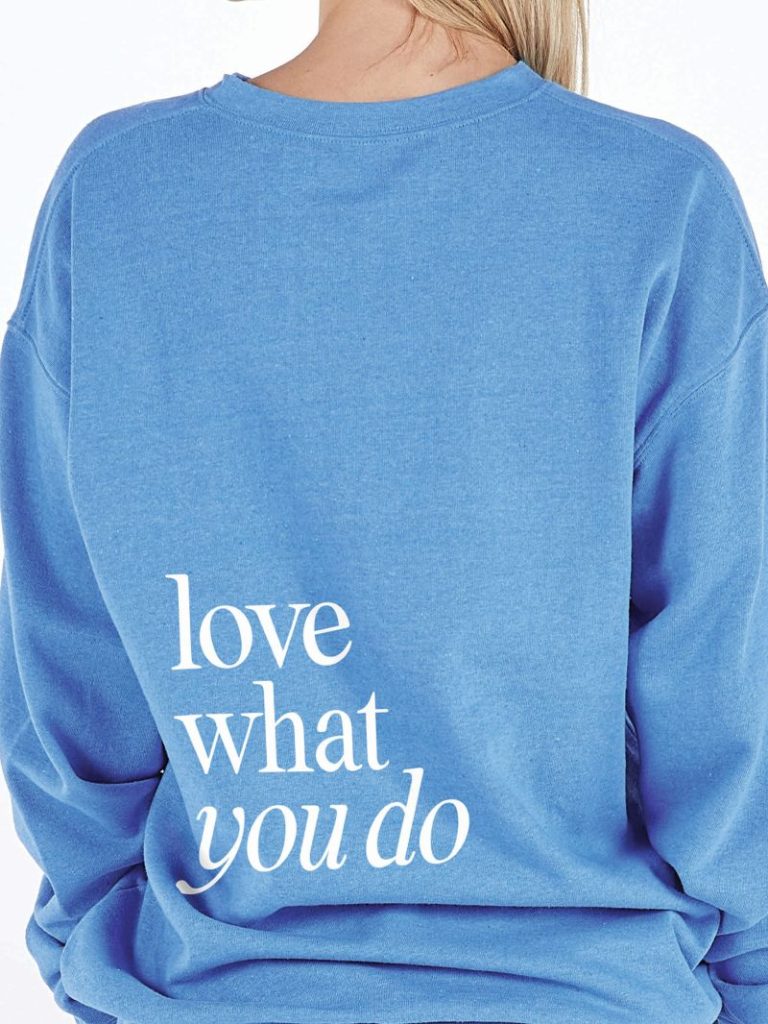 Do What You Love Crewneck