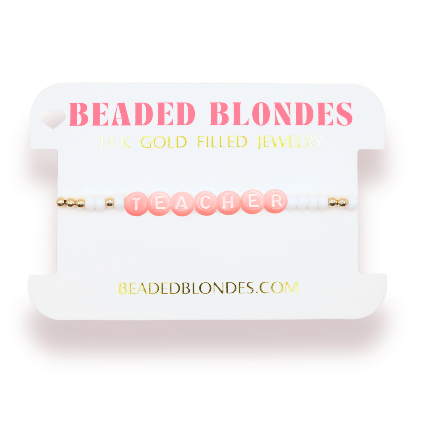 Teacher Pastel Pink Letter Bracelet: Standard 6.75 inch / Gold