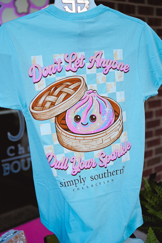 Don't Let Anyone Dull Squishy Tee - She Chester