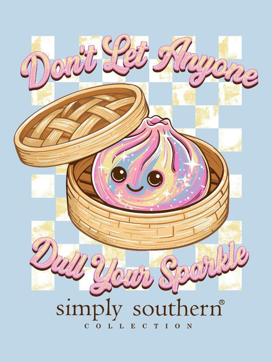 Don't Let Anyone Dull Squishy Tee - She Chester