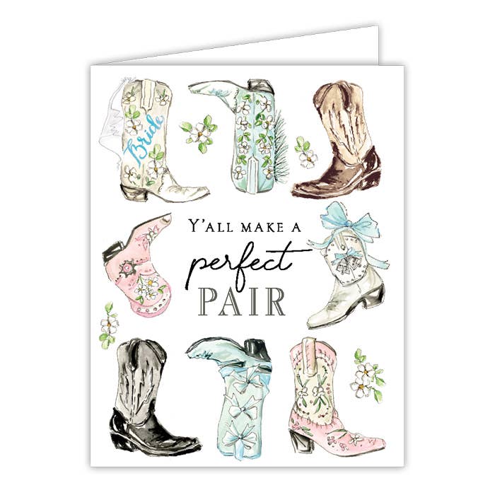 Y'All Make A Perfect Pair Wedding Cowboy Greeting Card - She Chester