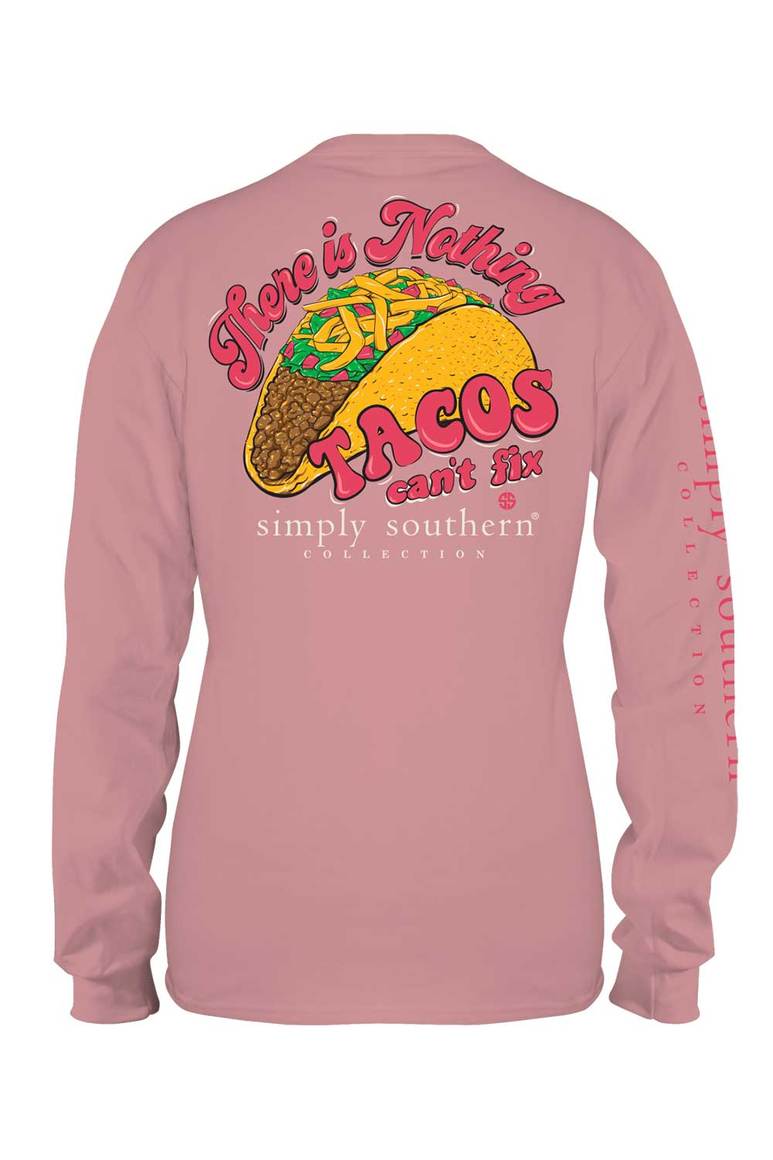 Nothing Tacos Cant Fix Long Sleeve Tee Final Sale