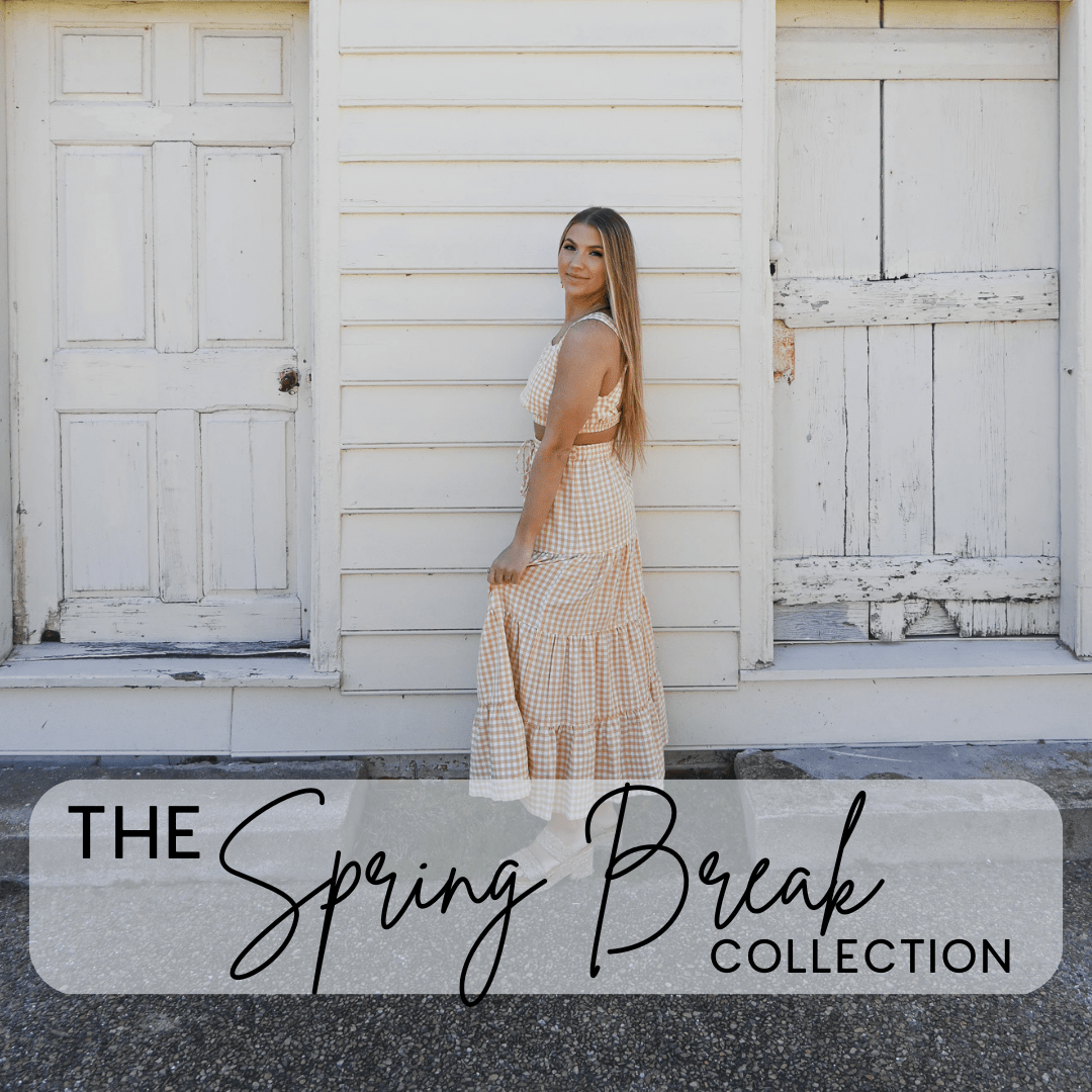 Spring Break Collection