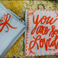 You Are So Loved Blue Short Sleeve