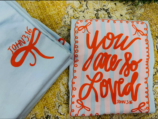 You Are So Loved Blue Short Sleeve