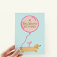 A Tini Weenie Bit Older Martini Dog Birthday Greeting Card