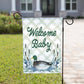 Welcome Baby One Duck: 12" x 18"