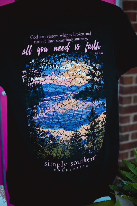All You Need is Faith Tee