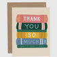 Thank You So Much Books Card