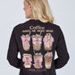 Coffee Makes Me Nicer LS Tee
