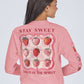 Stay Sweet LS Tee