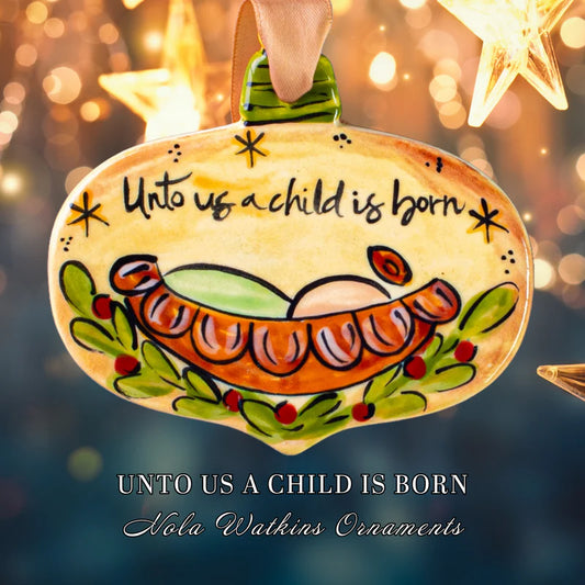 UNTO US A CHILD IS BORN