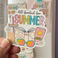 All Booked For Summer Sticker: 2.5" - She Chester