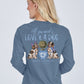 All You Need is Love and A Dog LS Tee - She Chester