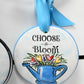 Choose to Bloom - She Chester
