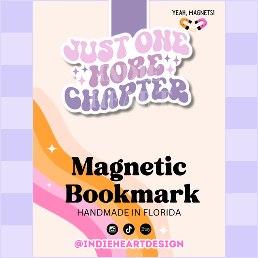 Just One More Chapter | Magnetic Bookmark: No