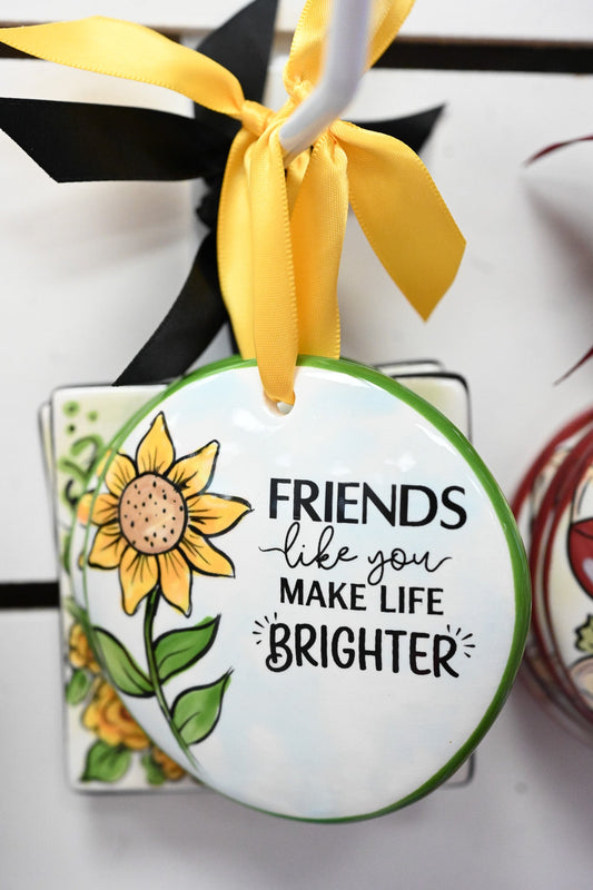Friends Like You Brighter - She Chester