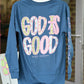 God is Good LS Tee - She Chester