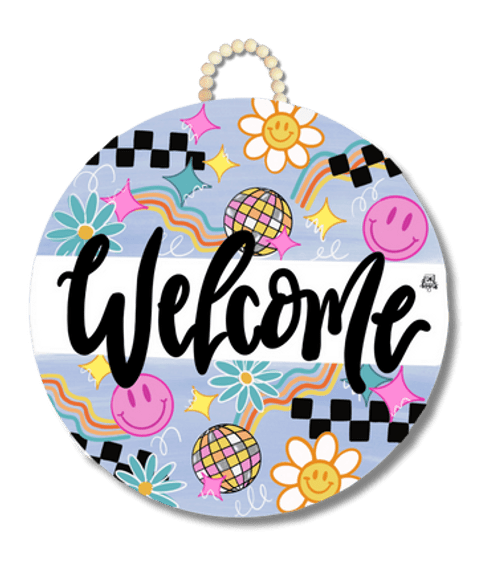 In My Era Welcome Sign - She Chester