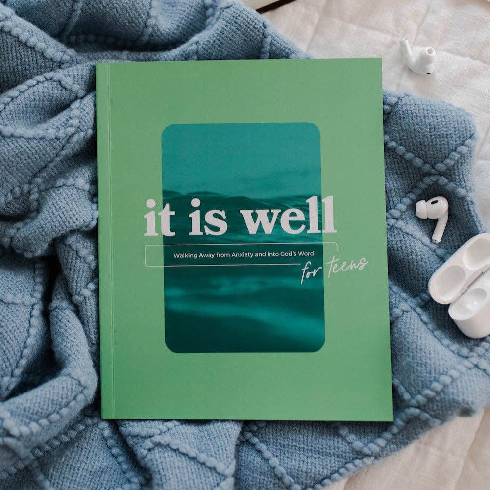 It Is Well for Teens - She Chester