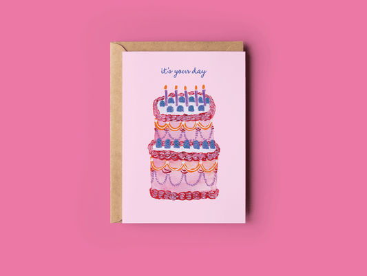 It's Your Day Birthday Cake Greeting Card - She Chester