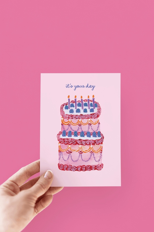 It's Your Day Birthday Cake Greeting Card - She Chester