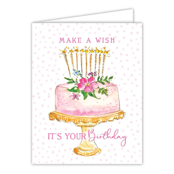 Make a Wish It's Your Birthday Pink Cake Greeting Card - She Chester