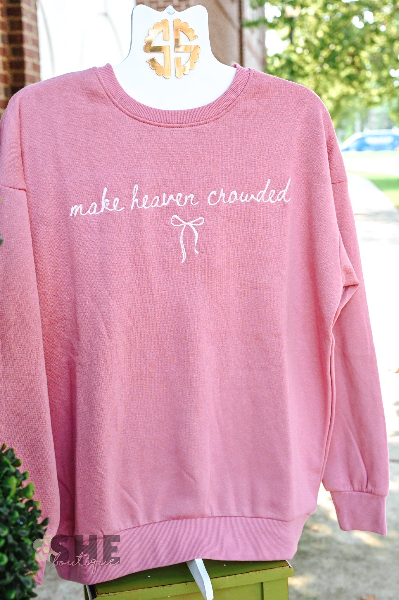 Make Heaven Crowded Embrod. Crew - She Chester