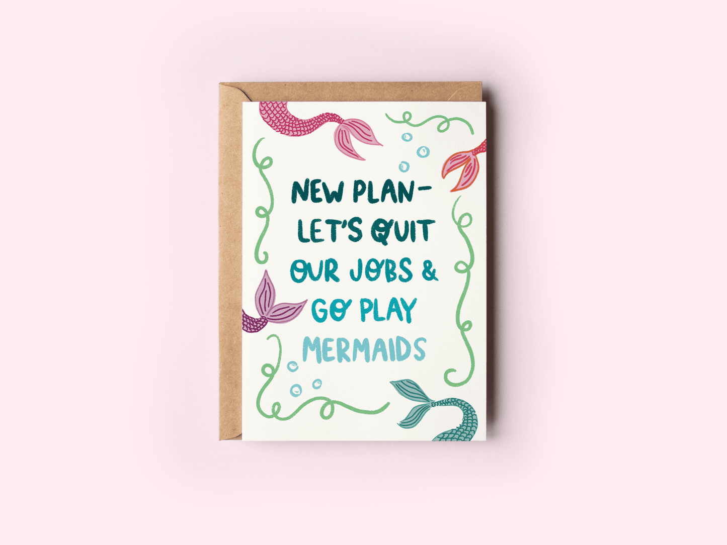 New Plan - Quit Jobs Be Mermaids Beach Coastal Greeting Card - She Chester