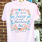 She Loves Jesus and America Tee - She Chester
