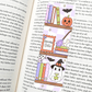 Spooky Girlie Bookshelf Bookmark – Soft Matte Laminated  - She Chester