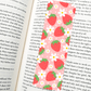 Strawberry Season Bookmark | Soft Matte Laminated   - She Chester