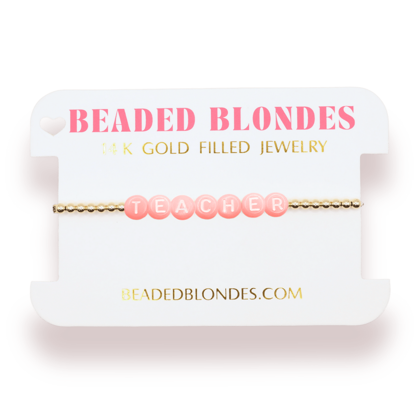 Teacher Pastel Pink Letter Bracelet: Standard 6.75 inch / Gold - She Chester