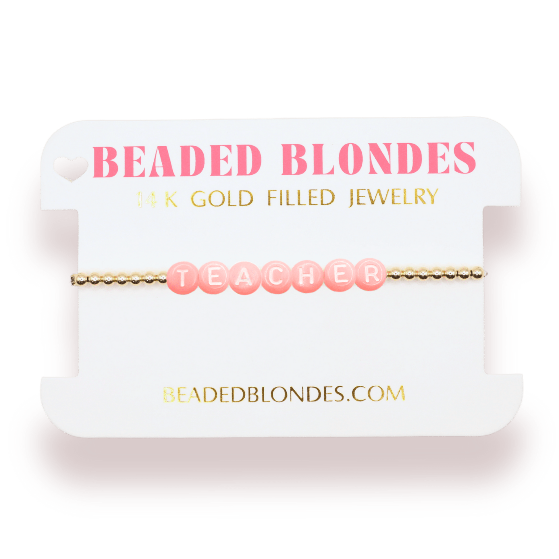 Teacher Pastel Pink Letter Bracelet: Standard 6.75 inch / Gold - She Chester