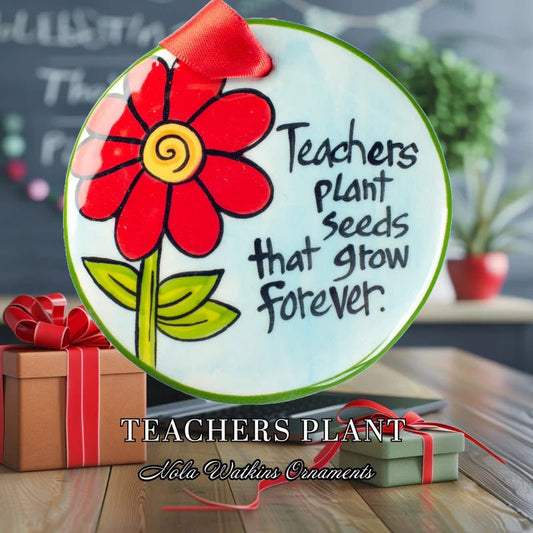 Teachers Plant Seeds - She Chester