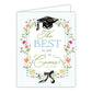 The Best Is Yet To Come Grad Cap Floral Greeting Card - She Chester