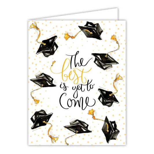 The Best is Yet to Come Grad Caps Gold Stars Greeting Card - She Chester