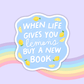 When Life Gives You Lemons Vinyl Sticker : 2.5" - She Chester