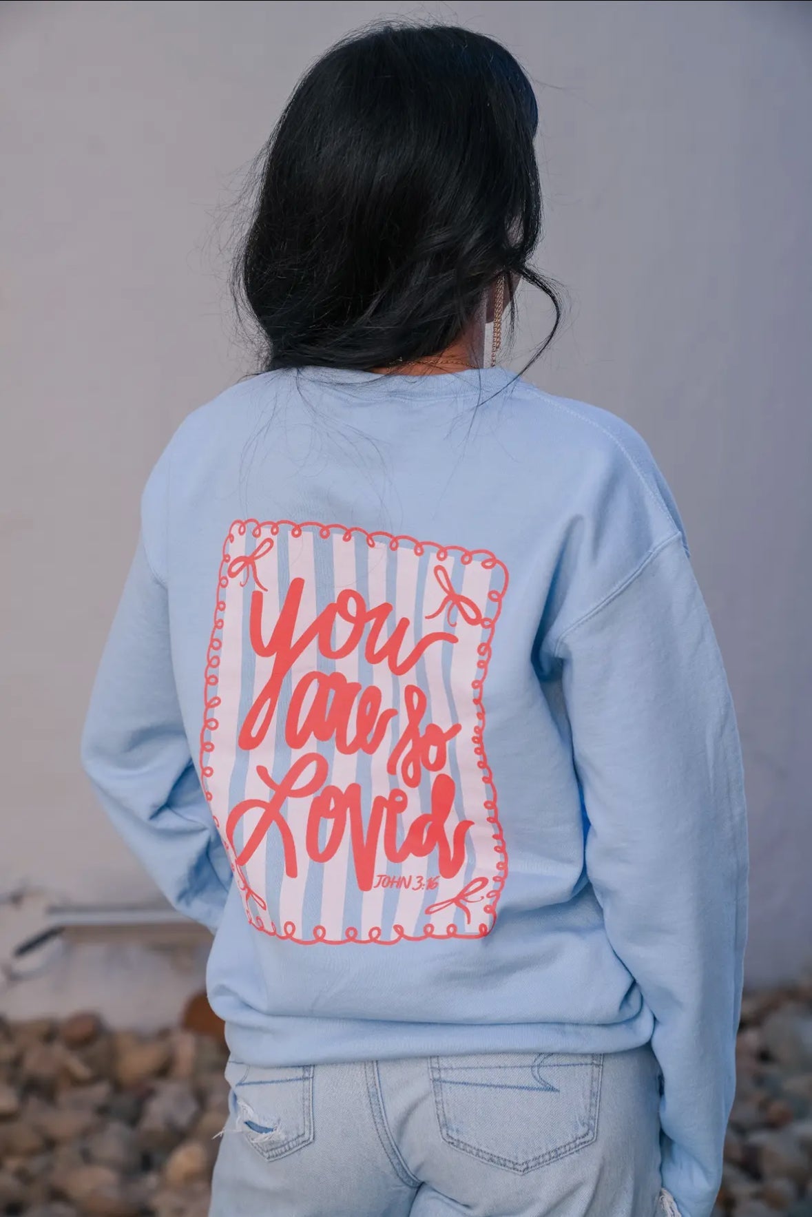 You Are So Loved Blue Crewneck - She Chester