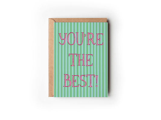 You're The Best! Appreciation Thank You Greeting Card - She Chester