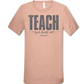 Highway 828 Teach Your Heart Out Tee